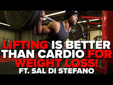 Lifting Is Better Than Cardio For Weight Loss ft. Sal Di Stefano