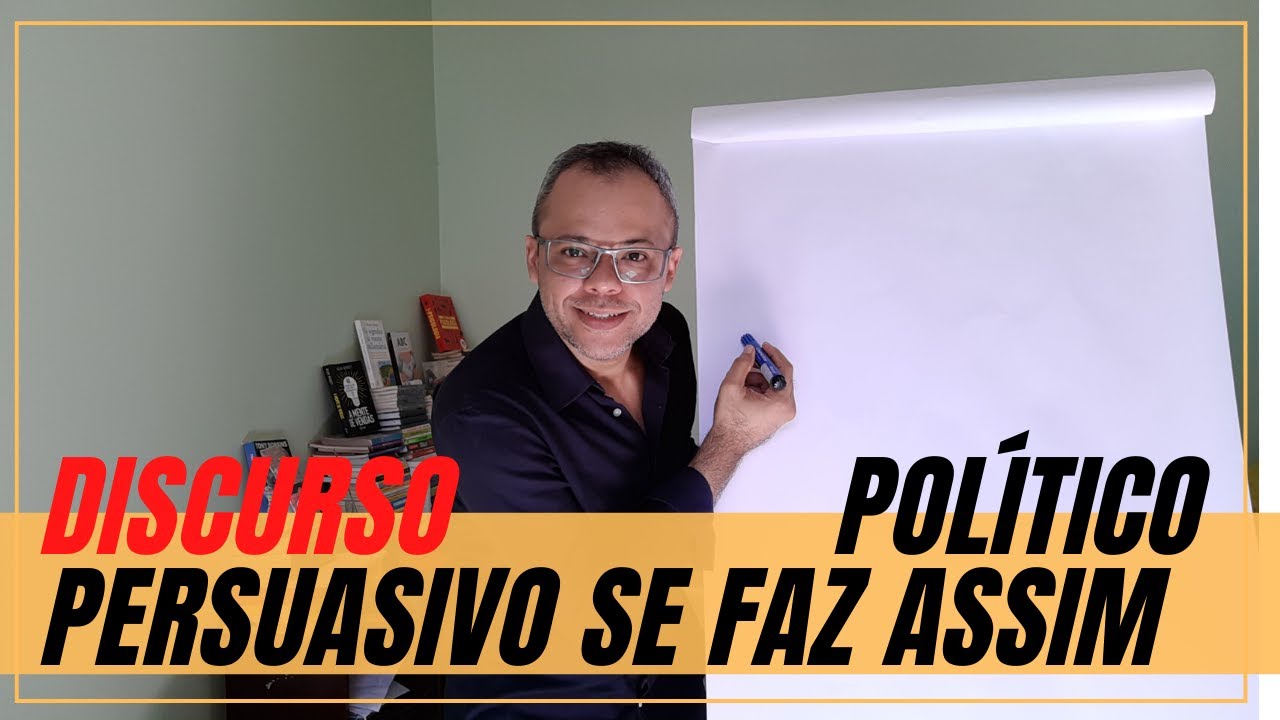 Todo Discurso Político Tem que Seguir esse Roteiro.