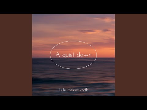 A quiet dawn