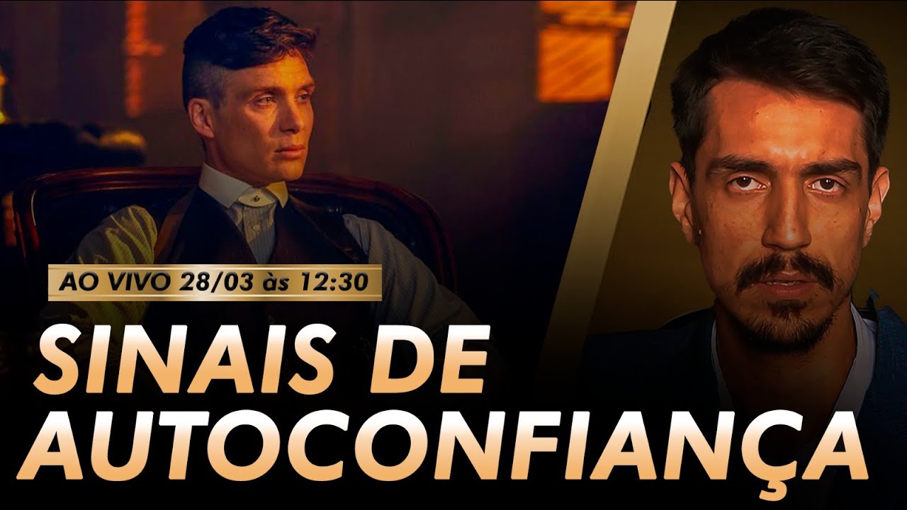 Sinais de Autoconfiança (LIVE Metaforando)