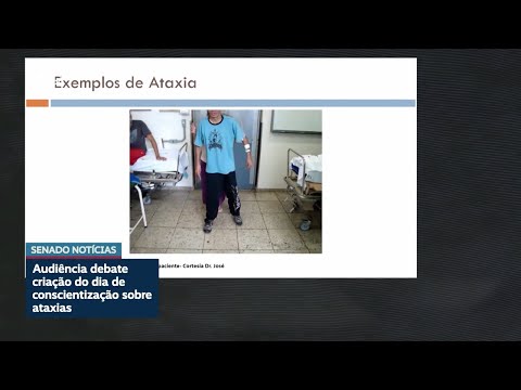 Dia Nacional de Conscientização sobre as Ataxias tem apoio em audiência