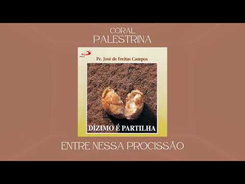 Entre nessa procissão ofertório 1 - Grupo…