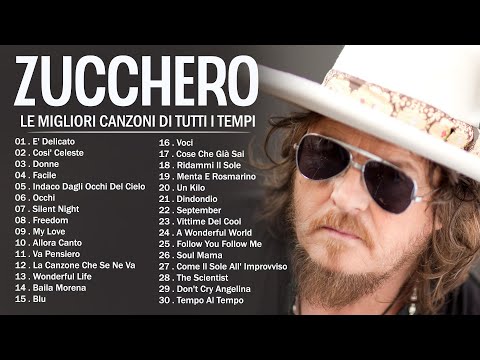 Le Migliori Canzoni Di Zucchero - Zucchero Album Completo - Best Of Zucchero