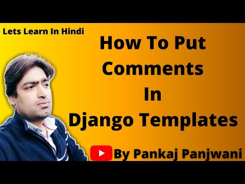 How To Put Comments in Django Templates || Hindi