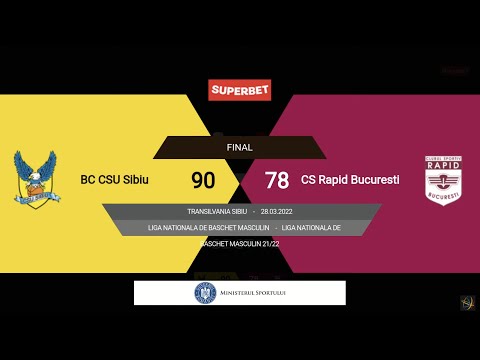 LNBM 2021-2022: BC CSU Sibiu - Rapid București