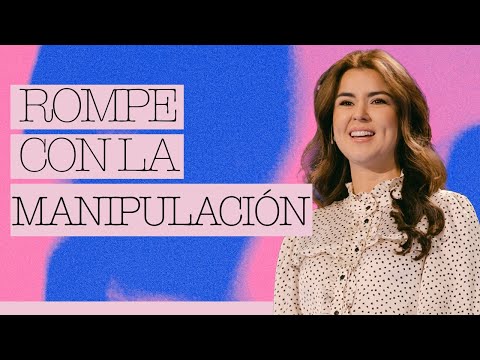 Rompe Con La Manipulación - Gloriana Montero | Prédicas Cristianas 2023