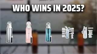 The Top 5 Best Filtered Bottles in 2025 - Must Watch Before 