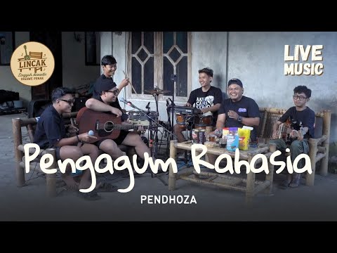 PENGAGUM RAHASIA - PENDHOZA (LIVE MUSIC LINCAK)