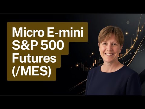 Beginner’s Guide to Micro E-mini S&P 500 Futures (/MES) | Futures Trading Explained