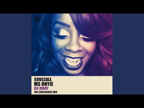 Go Away Pt.1 (Soulbridge Piano Mix)