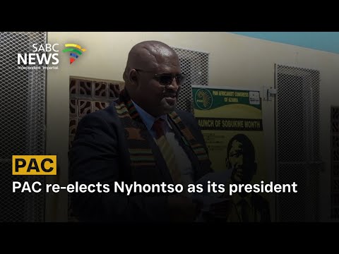 PAC re-elects Nyhontso as its president