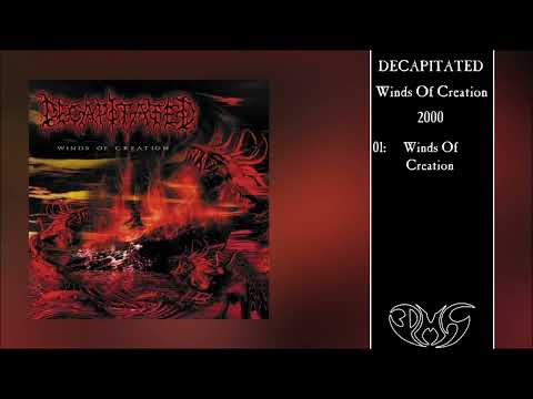 DECAPITATED Winds Of Creation (Full Album)