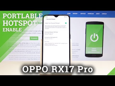 How to Set Up Wi-Fi Hotspot in OPPO RX17 Pro - Enable Portable Hotspot / Share Wi-Fi
