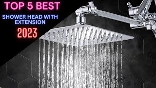 Best Shower Head with Extension 2023 | Top 5 Best Shower Head with Extension Review
