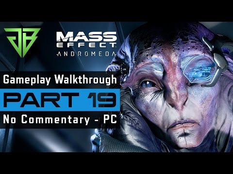 MASS EFFECT ANDROMEDA PC Gameplay Walkthrough Part 19 No Commentary (1080p60)