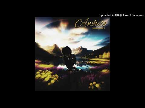 Pradabagshawty - Awhile (p. phil808)