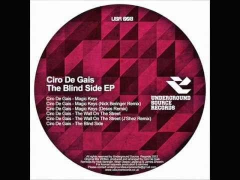 Ciro De Gais - The Blind Side (Original Mix) [Underground Source Records].wmv