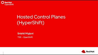 Deep Dive into Hosted Control Planes (HCP) on Red Hat OpenShift Container Platform