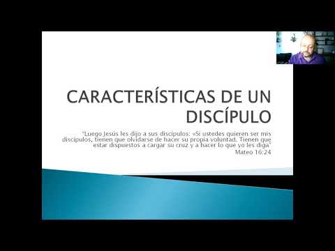 Módulo 2 - Clase 8 - Características de un discípulo