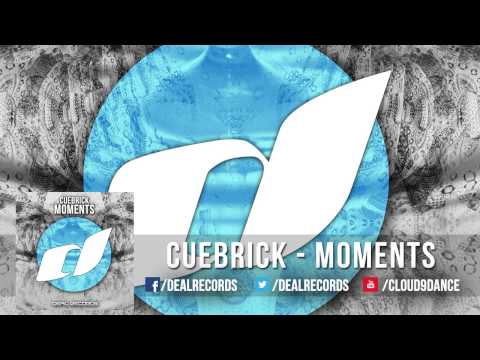 Cuebrick - Moments [OUT NOW!]