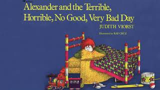 Alexander And The Terrible Horrible No Good Very B