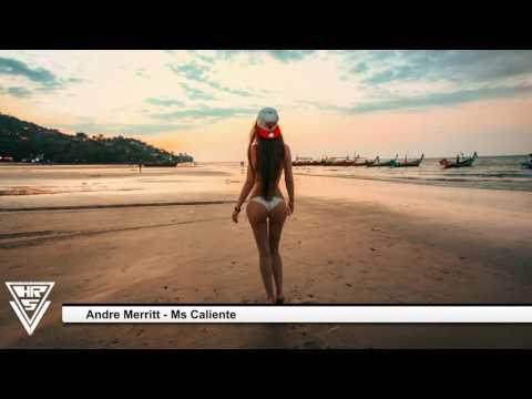 Andre Merritt - Ms Caliente