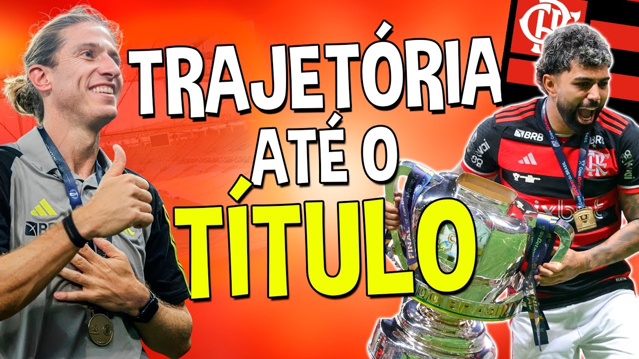 A Trajetória do FLAMENGO pro TÍTULO da Copa do Brasil 🏆🇧🇷