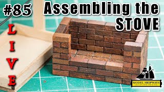 Ep. 85 - GROUP BUILD - Assembling the STOVE - Gunboat PHILADELPHIA (1776) -Model Shipways KIT