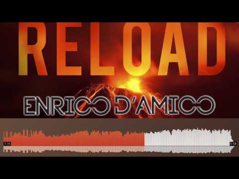 Light it Reload (Enrico D'Amico Mashup) - S. Ingrosso, T. Trash, J. Martin ft. Rudeejay, Andry J