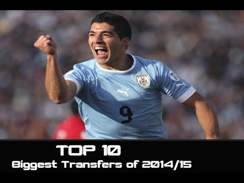 Top 10 Biggest Transfers of 2014/15