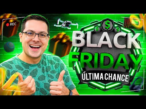 🔴ÚLTIMAS CHANCES de APROVEITAR a BLACK FRIDAY 2025!! BORA BUSCAR as MELHORES OFERTAS ao VIVO!!💲