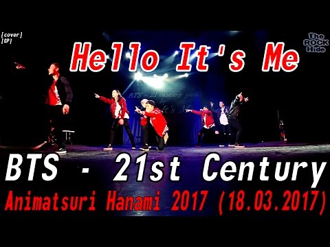 [GP] BTS - 21st Century dance cover by Hello It's Me [Animatsuri Hanami 2017 (18.03.2017)]