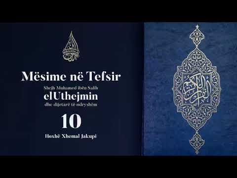 Mësime në Tefsir #10 Kaf: 19-35 | Hoxhë Xhemal Jakupi