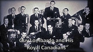 Enjoy Yourself (It&#39;s Later Than You Think) - Guy Lombardo And His Royal Canadians 1949