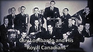 &quot;Enjoy Yourself&quot; (It&#39;s Later Than You Think) - Guy Lombardo And His Royal Canadians 1949