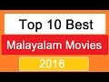 ►► Top 10 Best Malayalam Movies Of 2016 | Malayalam Movies 2016