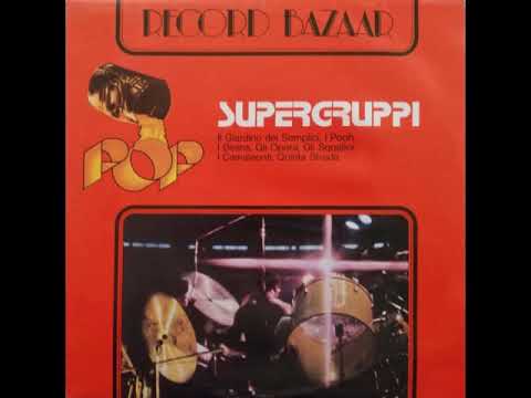 Supergruppi, Vol. 1 - 12 Infiniti Noi - I Pooh