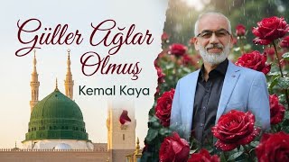 Güller Ağlar Olmuş - Kemal Kaya