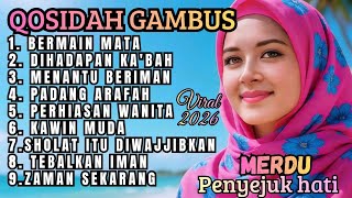 Download lagu FULL ALBUM QOSIDAH MERDU TERLARIS SEDUNIA 👍👍PENYEJUK HATI BIKIN SEDIH❤️ COCOK MENEMANI HARIMU SANTAI mp3