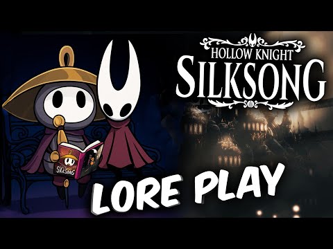 SILKSONG Lore Play | 1 - Las Tejedoras de Telalejana