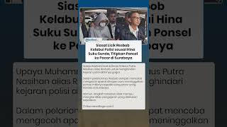Siasat Licik Resbob Kelabui Polisi Biar Tak Bisa Dilacak, Titipkan Ponsel ke Pacar di Surabaya
