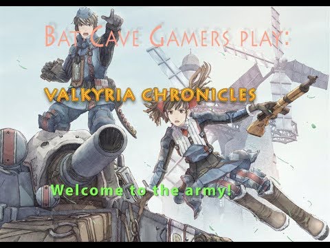 Welcome to the army! Valkyria chronicles ep 1