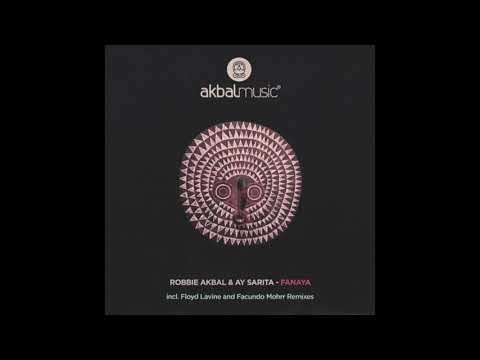 Robbie Akbal, Ay Sarita - Fanaya (Original Mix)