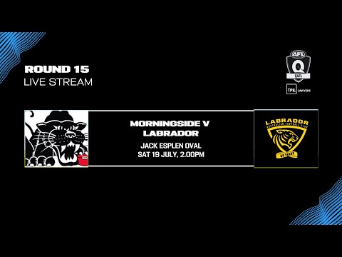 LIVE TPIL Lawyers QAFL ROUND 15 - Morningside v Labrador