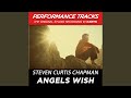 Angels Wish (Performance Track In Key Of Eb)