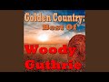 Sourwood Mountain - Woody Guthrie - Topic Sourwood Mountain