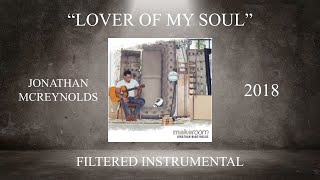 Jonathan McReynolds - Lover Of My Soul (Filtered Instrumental)