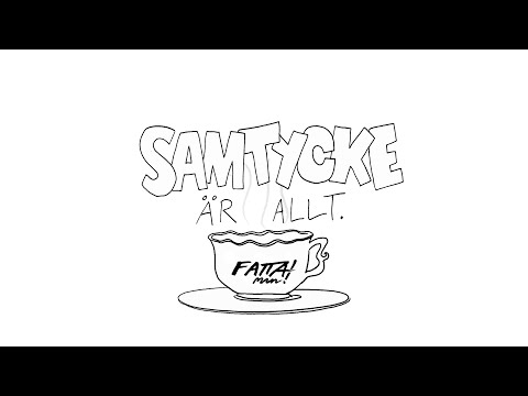Te och Samtycke - SAMTYCKE PÅ SVENSKA