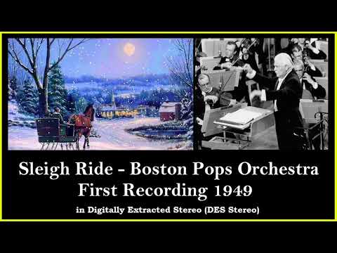 Sleigh Ride - Boston Pops Orchestra - First Recording 1949 (DES Stereo)