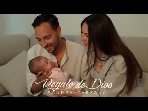 Sandra Zarzana - Regalo de Dios (Videoclip Oficial)
